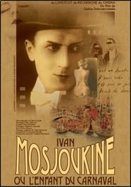 Ivan Mosjoukine or the Carnival Child' Poster