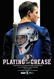 Playing the Crease' Poster