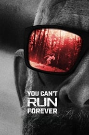 You Cant Run Forever' Poster