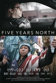 Five Years North' Poster