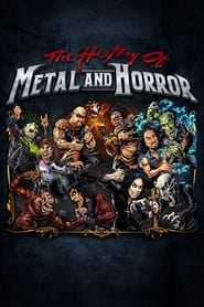The History of Metal and Horror' Poster
