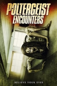 Poltergeist Encounters' Poster