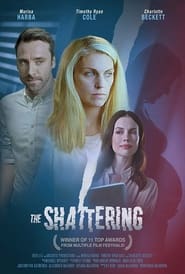 The Shattering' Poster