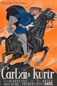 Carl XIIs kurir' Poster