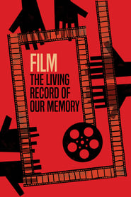 Film the Living Record of Our Memory' Poster