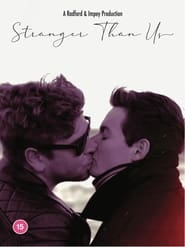 Stranger Than Us' Poster