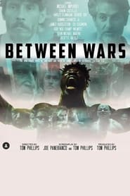 Between Wars' Poster