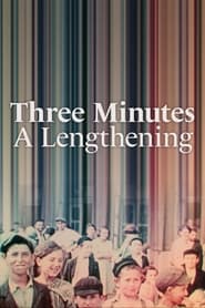 Three Minutes A Lengthening' Poster