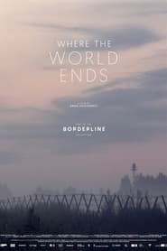 Borderline Where the World Ends' Poster