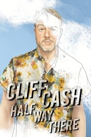 Cliff Cash Half Way There' Poster