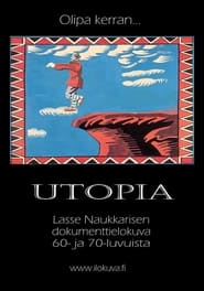 Once Upon A Time There Was A Utopia' Poster