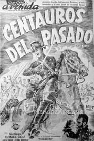 Centauros del pasado' Poster