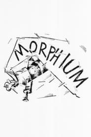 Morphium' Poster