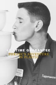 Lifetime Guarantee Phrancs Adventure in Plastic' Poster