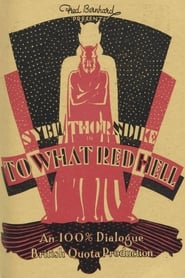 To What Red Hell' Poster