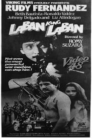 Laban Kung Laban' Poster