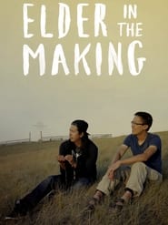 Elder in the Making' Poster