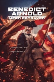 Benedict Arnold Hero Betrayed' Poster