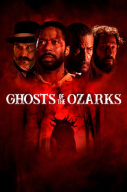 Ghosts of the Ozarks' Poster