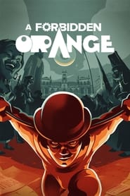A Forbidden Orange' Poster