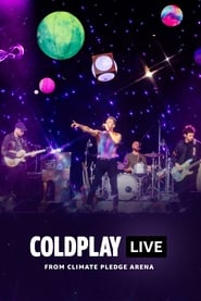 Streaming sources forColdplay  Live from Climate Pledge Arena