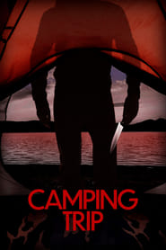 Camping Trip' Poster
