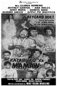 Katabi Koy Mamaw' Poster