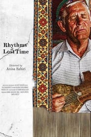 Rhythms of Lost Time' Poster