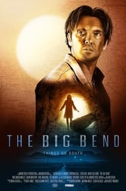 The Big Bend' Poster