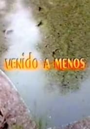 Venido a menos' Poster