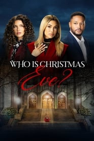 Who is Christmas Eve' Poster