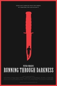 Running Through Darkness' Poster