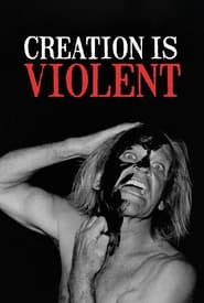 Creation is Violent Anecdotes on Kinskis Final Years' Poster