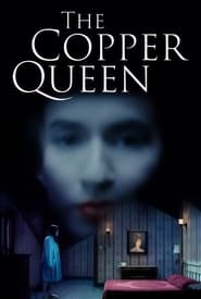 The Copper Queen' Poster