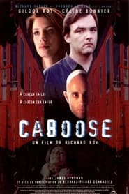 Caboose' Poster