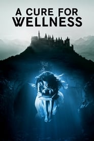 A Cure for Wellness' Poster