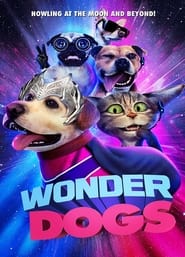 Wonder Dogs' Poster