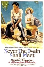 Never the Twain Shall Meet' Poster