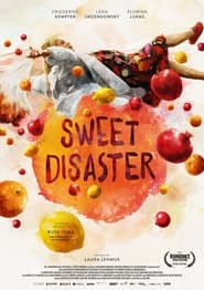 Sweet Disaster' Poster