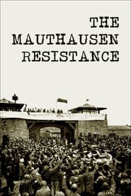 Les rsistants de Mauthausen' Poster