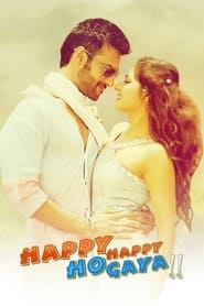 Happy Happy Ho Gaya' Poster
