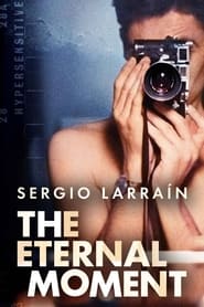 Sergio Larran The Eternal Moment' Poster