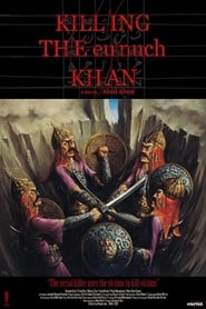 Killing the Eunuch Khan' Poster