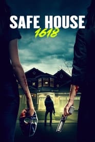 Safe House 1618' Poster