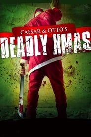 Caesar and Ottos Deadly Xmas
