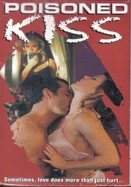 Poisoned Kiss' Poster