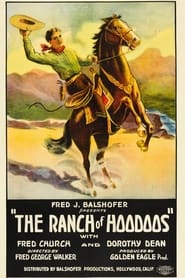 The Ranch of the Hoodoos' Poster