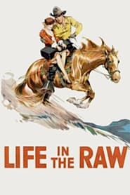 Life in the Raw' Poster