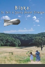 Binka To Tell a Story About Silence' Poster