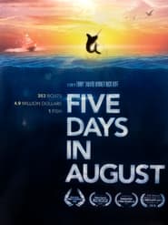 Five Days in August' Poster